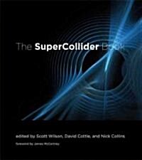 The SuperCollider Book (Hardcover)