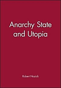Anarchy State and Utopia (Paperback)