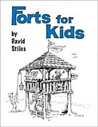 Forts for Kids (Paperback)