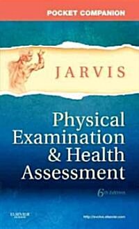 Pocket Companion for Physical Examination & Health Assessment (Paperback, 6th)