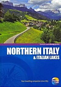 Thomas Cook Driving Guides Northern Italy & Italian Lakes (Paperback, 4th)