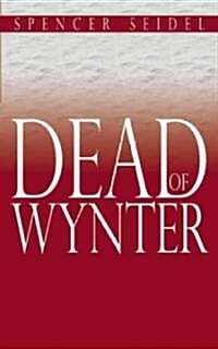 Dead of Wynter (Paperback)