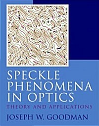 Speckle Phenomena in Optics (Paperback)