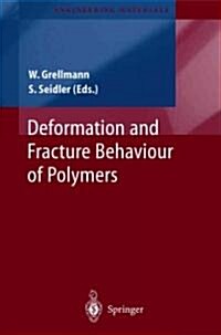 Deformation and Fracture Behaviour of Polymers (Paperback, Reprint)