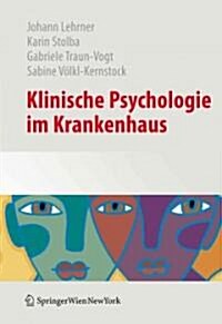 Klinische Psychologie Im Krankenhaus (Hardcover)