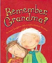 Remember, Grandma (School & Library)