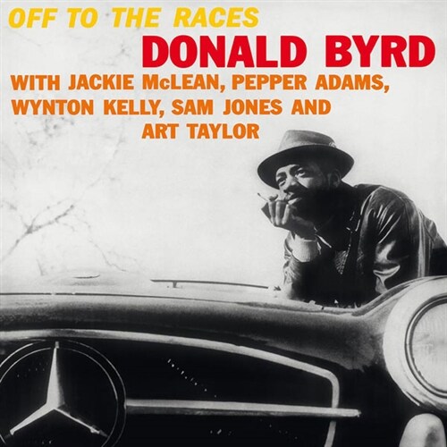 [수입] Donald Byrd - Off To The Races [180g LP]