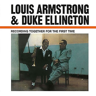 [수입] Louis Armstrong & Duke Ellingt - Recording Together for the First Time [180g LP]