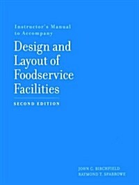 Design and Layout of Foodservice Facilities (Paperback, Teachers Guide)