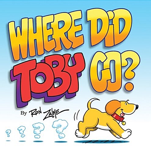 Where Did Toby Go? (Paperback)