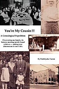 Youre My Cousin!!! (Paperback)