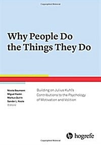 Why People Do the Things They Do (Hardcover)
