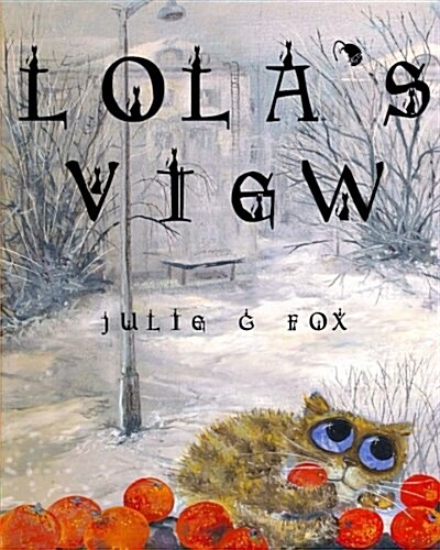 Lolas View (Paperback, 2nd, Large Print)