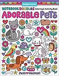 Notebook Doodles Adorable Pets: Coloring & Activity Book (Paperback)