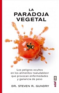 La Paradoja Vegetal (Paperback)