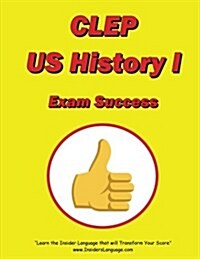 Clep United States History I Exam Success (Paperback)