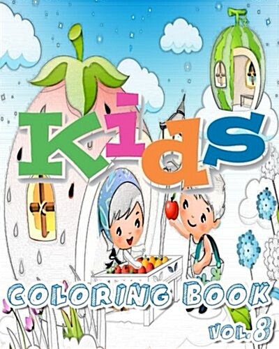 Kids: Coloring Books Vol.8: Stress Relieving Coloring Book (Paperback)