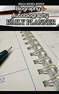 Biography & Autobiography Daily Planner Book (Paperback)