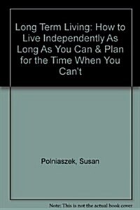 Long Term Living (Paperback)