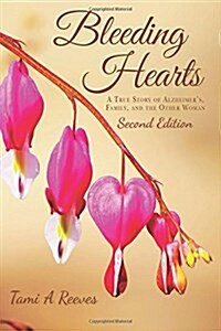 Bleeding Hearts (Paperback, 2nd, Large Print)