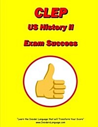 Clep United States History II Exam Success (Paperback)