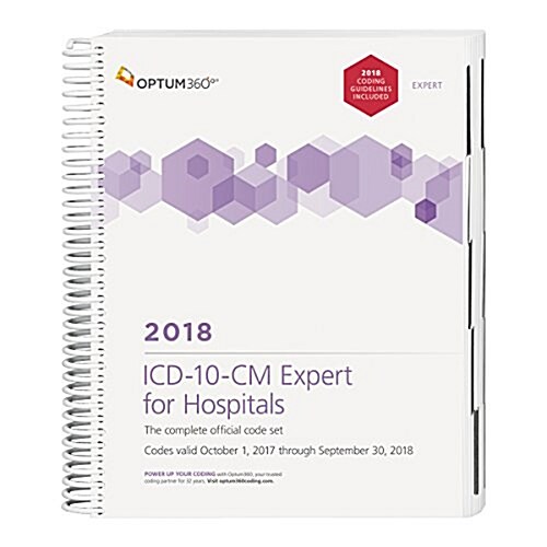 ICD-10-CM Expert for Hospitals 2018 (Spiral) (Spiral)