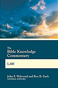 Bible Knowledge Commentary Law (Paperback)