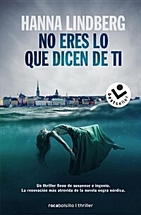 No Eres Lo Que Dicen de Ti (Paperback)