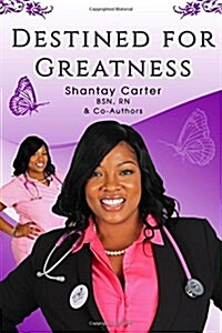 Destined for Greatness (Paperback)