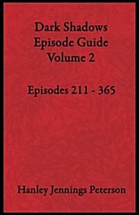 Dark Shadows Episode Guide Volume 2 (Paperback)