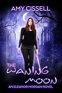 The Waning Moon (Paperback, 2nd)