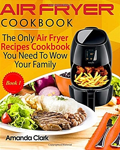 Air Fryer Cookbook (Paperback)