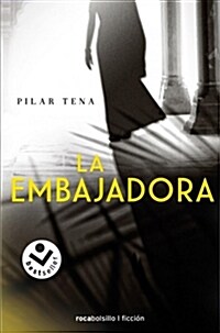 La Embajadora (Paperback)