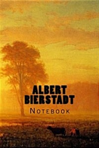 Albert Bierstadt: Notebook (Paperback)