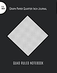 Quad Roled Notebook: Graph Paper Quarter Inch Journal: Large 1/4 Inch Graph Notebook 8.5 X 11, Over 100 Pages (Paperback)