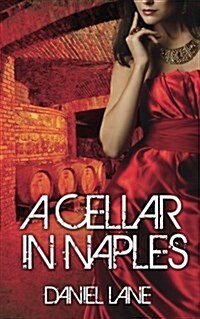A Cellar in Naples (Paperback)