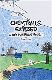 Chemtrails Exposed (Paperback)