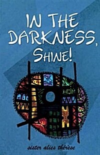 In the Darkness (Paperback, Large Print)