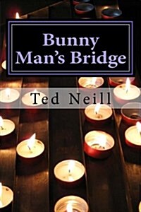 Bunny Mans Bridge: A Short Story Collection (Paperback)