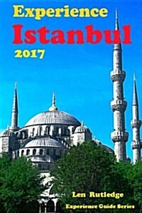 Experience Istanbul 2017 (Paperback, 5th)