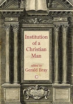 Institution of a Christian Man PB (Paperback)