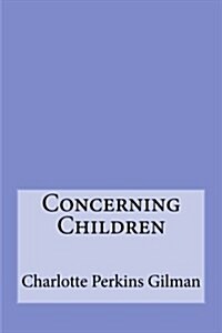 Concerning Children (Paperback)