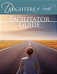 Daughters of Sarah Facilitator Guide (Paperback)