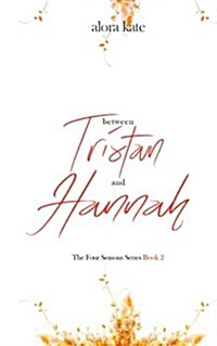 Between Tristan and Hannah (Paperback)