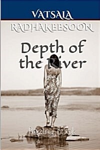 Depth of the River: Poetry Book (Paperback)