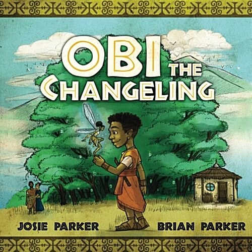 Obi the Changeling (Paperback)