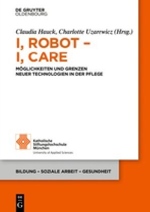 I, Robot - I, Care (Paperback)