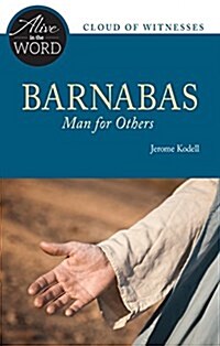 Barnabas, Man for Others (Paperback)