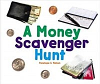 A Money Scavenger Hunt (Library Binding)
