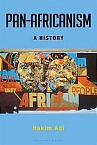 Pan-Africanism : A History (Hardcover)